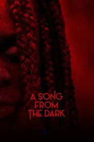 A Song from the Dark movie poster