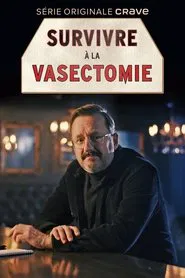 Survivre à la vasectomie movie poster