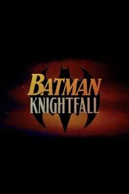Batman: Knightfall Part 2: Knightquest movie poster