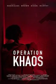 Operation: Khaos movie poster