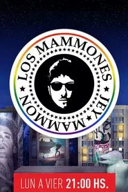 Los Mammones tv show poster