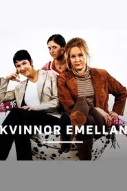 Kvinnor emellan tv show poster