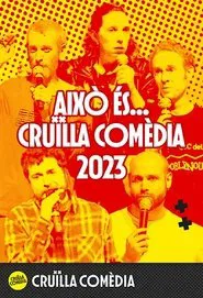 Això és... Cruïlla Comèdia 2023 movie poster