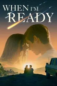 When I'm Ready movie poster
