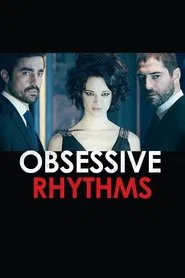 Obsessive Rythms movie poster