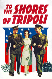 To the Shores of Tripoli movie poster
