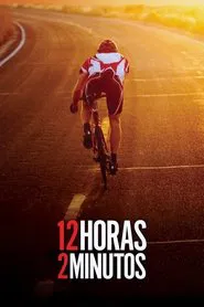 12 Horas 2 Minutos movie poster