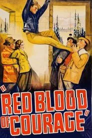 The Red Blood of Courage movie poster