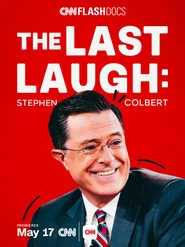 The Last Laugh: Stephen Colbert movie poster