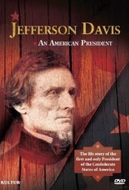 Jefferson Davis: An American President tv show poster