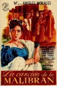La canción de La Malibrán movie poster
