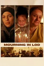 Mourning in Lod movie poster