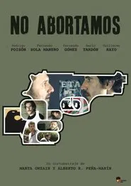 No abortamos movie poster