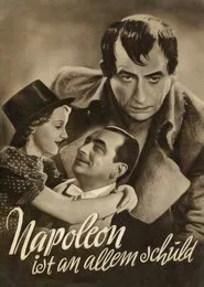 Poster do filme Napoleon Is to Blame for Everything