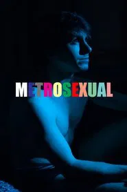 Metrosexual movie poster