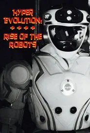 Hyper Evolution: Rise of the Robots tv show poster