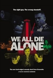 We All Die Alone movie poster