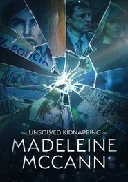 The Unsolved Kidnapping of Madeleine McCann movie poster