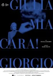 Giulia mia cara! Giorgio movie poster