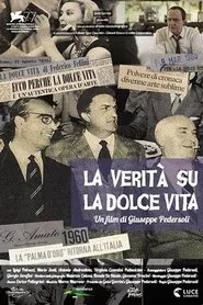 Poster do filme The Truth About La Dolce Vita