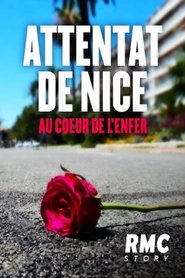Attentat de Nice : Au coeur de l'enfer movie poster