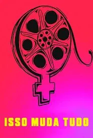 Poster do filme Isso Muda Tudo