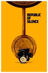 Republic of Silence movie poster