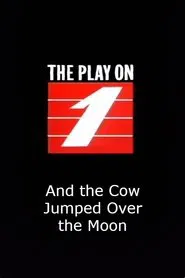 Poster do filme And the Cow Jumped Over the Moon