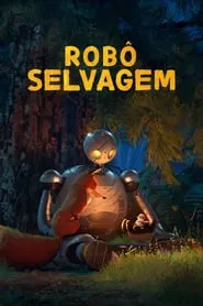 Poster do filme Robô Selvagem