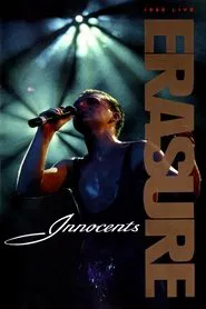 Erasure - Innocents - Live at the NEC 1988 movie poster