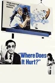 Where Does It Hurt? movie poster