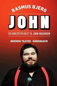 JOHN: en koncerthyldest til John Mogensen movie poster