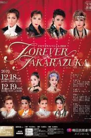 Takarazuka Special 2010 ~Forever Takarazuka~ movie poster