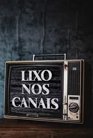 Lixo nos Canais movie poster