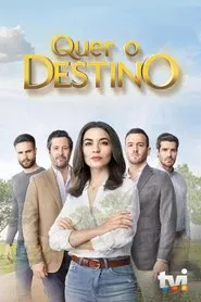 Quer o Destino tv show poster