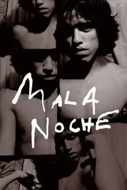 Mala Noche movie poster