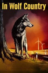 In Wolf Country movie poster