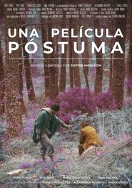 Una película póstuma movie poster