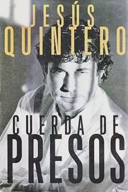 Cuerda de presos movie poster