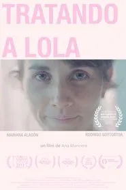 Lola Still Dances movie poster