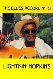 The Blues Accordin' to Lightnin' Hopkins movie poster