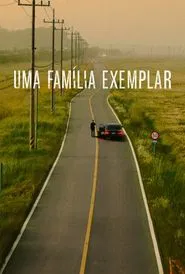 Poster da série Uma Família Exemplar