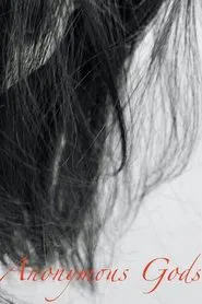 Anonymous Gods movie poster