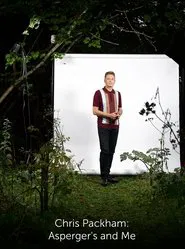 Chris Packham: Asperger's and Me movie poster