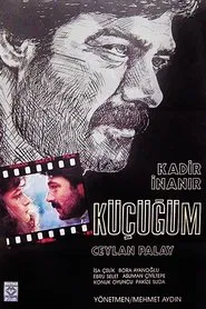 Küçüğüm movie poster