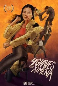 4 Graves for Ximena movie poster