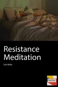 Resistance Meditation movie poster