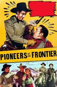 Pioneers of the Frontier movie poster