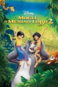 Poster do filme Mogli: O Menino Lobo 2