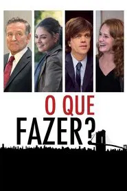 Poster do filme O Que Fazer?